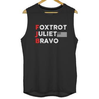 Foxtrot Juliet Bravo American Flag Black And White Fjb Fuck Joe Biden Men Tank Top | Favorety