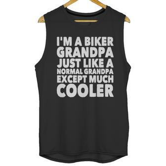 Grandpa - Im A Biker Grandpa Just Like A Normal - Mens T-Shirt By American Apparel Men Tank Top | Favorety CA