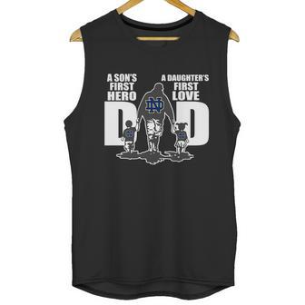 Notre Dame Fighting Irish Dad A Son’S First Hero A Daughter’S First Love Men Tank Top | Favorety DE