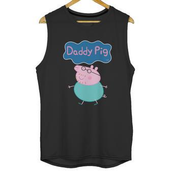 Peppa Pig Daddy Pig Dad Pig Daddy Pig Shirt Men Tank Top | Favorety