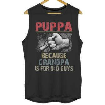 Puppa Because Grandpa Old Guys Men Tank Top | Favorety