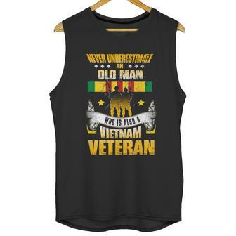 Never Underestimate An Old Who Is Also A Vietnam Veteran Gift Graphic Design Printed Casual Daily Basic Men Tank Top | Favorety DE