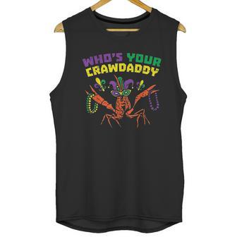 Whos Your Crawdaddy Crawfish Jester Beads Funny Mardi Gras Men Tank Top | Favorety DE