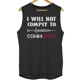 I Will Not Comply To Communism Needle Usa Flag Conservative Men Tank Top | Favorety UK