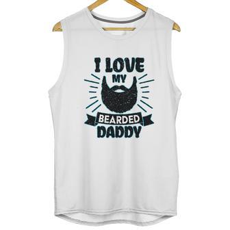 I Love My Bearded Daddy For Fathers Day With Grunge Infant Creeper Men Tank Top | Favorety CA