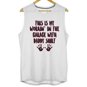 This Is My Working In The Garage With Daddy Baby One Piece Men Tank Top | Favorety UK