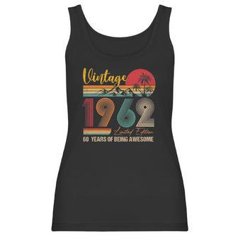 60 Years Old 60Th Birthday Born In 1962 Gifts Men Women Women Tank Top | Favorety DE