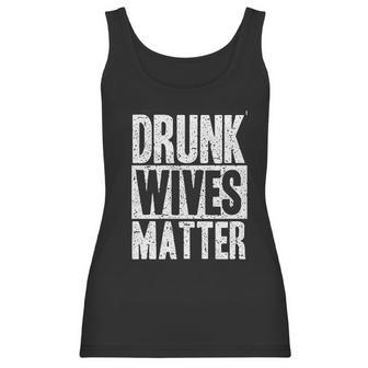 Beopjesk Womens Drunk Wives Matter Women Tank Top | Favorety UK