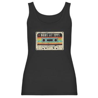 Best Of 1971 Funny Vintage 50Th Birthday Women Tank Top | Favorety CA