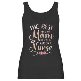 Best Kind Of Mom Raises A Nurse Beautiful Gift For Mom Women Tank Top | Favorety CA