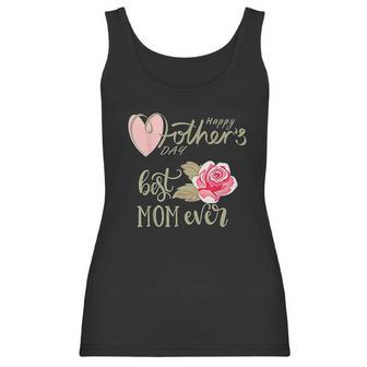 Best Mom Ever Happy Mothers Day Interesting Gift For Mom Women Tank Top | Favorety