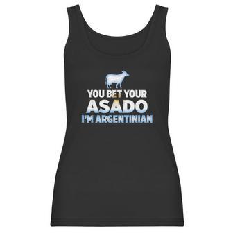 You Bet Your Asado I Am Argentinian Funny Bbq Beef Women Tank Top | Favorety UK