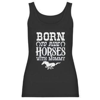 Born To Ride Horses With Mommy Baby Bodysuit One Piece Romper Or Toddler Women Tank Top | Favorety