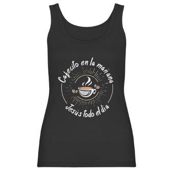 Cafecito Y Jesus Gift Reagalo Cristiano Christian Spanish Women Tank Top | Favorety CA