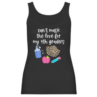 Cant The Love For My Fourth Graders Teacher 2020 Gift Women Tank Top | Favorety CA