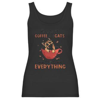 A Cup Of Coffee And Cats Solve Everything Creative 2022 Gift Women Tank Top | Favorety DE