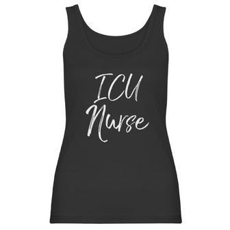 Cute Intensive Care Unit Nurse Gifts For Women Icu Nurse Women Tank Top | Favorety AU