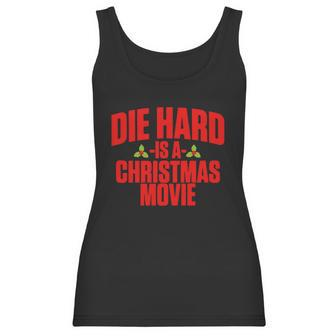 Die Hard Is A Christmas Movie Women Tank Top | Favorety UK