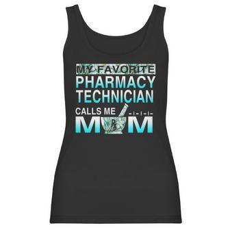 My Favorite Pharmacy Technician Calls Me Mom Women Tank Top | Favorety DE