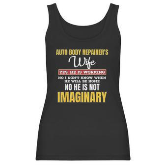 Funny Auto Body Repairers Wife Gift Yes Hes Working Women Tank Top | Favorety DE