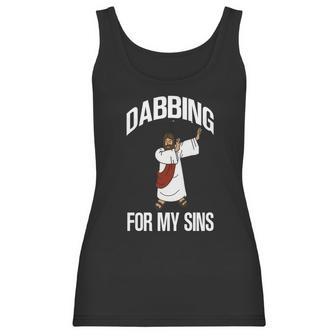 Funny Dabbing Jesus For My Sins Gift Item Women Tank Top | Favorety CA