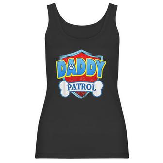 Funny Daddy Patrol Dog Mom Dad Best Christmas Gifts For Dad Women Tank Top | Favorety UK