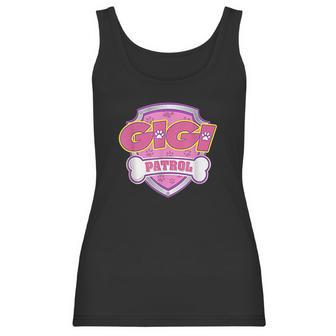 Funny Gigi Patrol Dog Mom Dad For Men Women Women Tank Top | Favorety