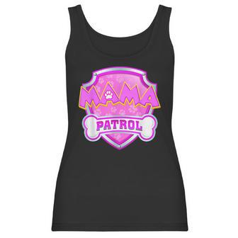 Funny Mama Patrol - Dog Mom Dad For Men Women Women Tank Top | Favorety CA