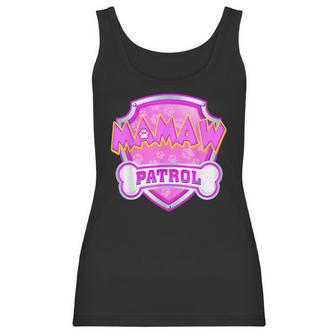 Funny Mamaw Patrol - Dog Mom Dad For Men Women Women Tank Top | Favorety UK