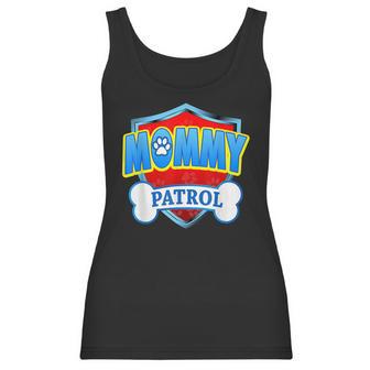 Funny Mommy Patrol - Dog Mom Dad For Men Women Women Tank Top | Favorety UK