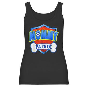 Funny Mommy Patrol - Dog Mom Dad For Men Women Women Tank Top | Favorety