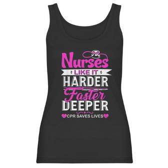 Funny Nurses Like It Harder Faster Deeper Cpr Saves Lives Women Tank Top | Favorety UK