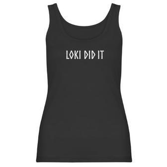 Funny Viking God Loki Norse Mythology Nordic Women Tank Top | Favorety AU