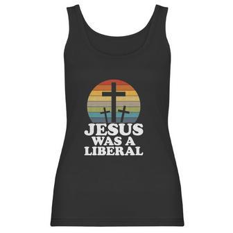 Funny Woke Christian Democrat Jesus Was A Liberal Women Tank Top | Favorety DE