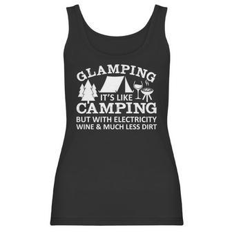 Glamping Like Camping With Electricity Wine Much Less Dirt Women Tank Top | Favorety