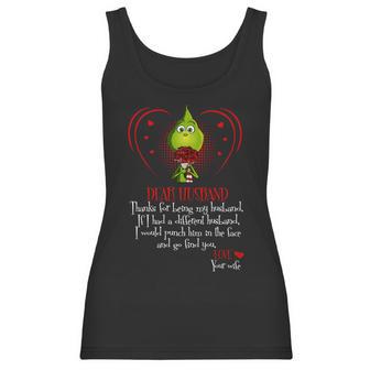 Grinch Wife Dear Husband Women Tank Top | Favorety