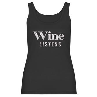 Grunt Style Wine Listens Women Tank Top | Favorety