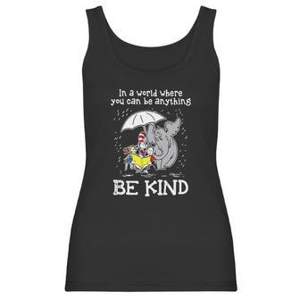 Horton Hears A Who Dr Seuss In A World Where You Can Be Anything Be Kind Women Tank Top | Favorety UK
