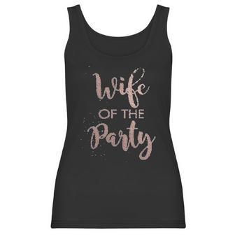 Its Your Day Clothing Rose Gold Wife Of The Party Or The Party Bride Bridesmaid Women Tank Top | Favorety CA