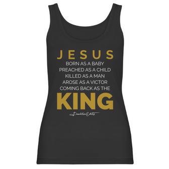 Jesus Born As A Baby Coming Back As The King Women Tank Top | Favorety UK