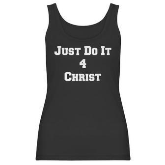 Just Do It 4 Christ Women Tank Top | Favorety UK