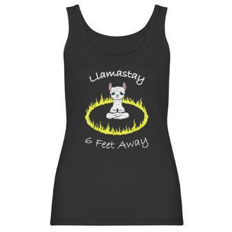 Llamastay 6 Feet Away Funny Llama Stay Social Distancing Women Tank Top | Favorety CA