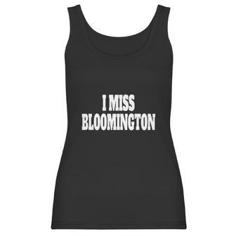 I Miss Bloomington Cream Crimson University Alumni T-Shirt Women Tank Top | Favorety