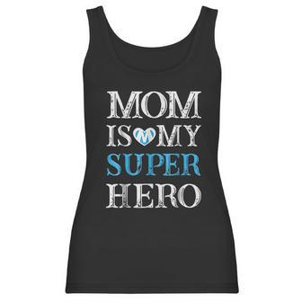 Mom Is My Superhero Mothers Day Women Tank Top | Favorety AU