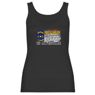 North Carolina Is Proof God Is Awesome State Flag 7213 Women Tank Top | Favorety CA