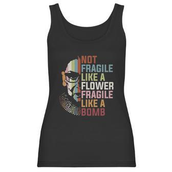 Not Fragile Like A Flower But A Bomb Ruth Bader Women Tank Top | Favorety