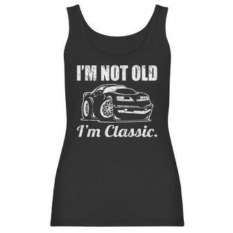 Im Not Old Im Classic Funny Seventies Muscle Car Cartoon Women Tank Top | Favorety