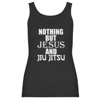 Nothing But Jesus And Jiu Jitsu Bjj Christian Mma Women Tank Top | Favorety