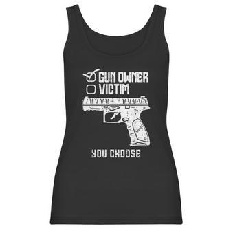 Owner Victim You Choose Firearm Men Women Women Tank Top | Favorety UK