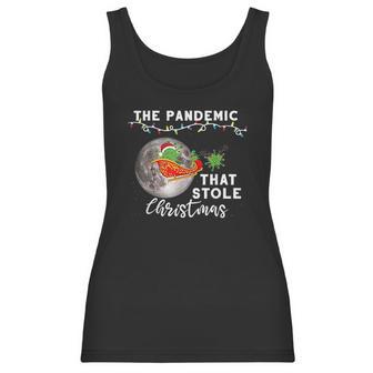 Pandemic That Stole Christmas Ugly Gift Xmas Women Tank Top | Favorety AU